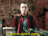 The Last Of Us Ellie Williams GIF - The Last Of Us Ellie Williams Its Got Its Ups And Downs GIFs