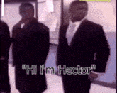 Hi Im Hector GIF - Hi Im Hector GIFs