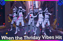 thriday thursday stormtrooper star wars dance
