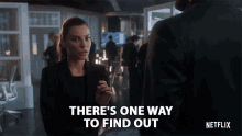 Theres One Way To Find Out Lauren German GIF - Theres One Way To Find Out Lauren German Chloe Decker GIFs