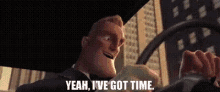 Mr Incredible Ive Got Time GIF - Mr Incredible Ive Got Time Driving GIFs