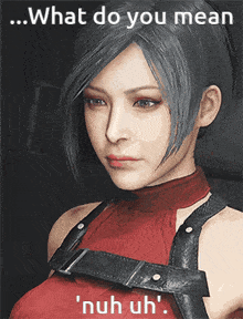 Resident Evil 2 Remake Ada Wong GIF - Resident Evil 2 Remake Ada Wong What Do You Mean Nuh Uh GIFs