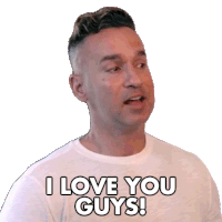 I Love You Guys The Situation Sticker - I Love You Guys The Situation Mike Sorrentino Stickers