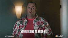You'Re Going To Miss Me Toby Damon GIF - You'Re Going To Miss Me Toby Damon Chris Sullivan GIFs