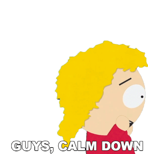 Guys Calm Down Bebe Stevens Sticker - Guys Calm Down Bebe Stevens South Park Stickers
