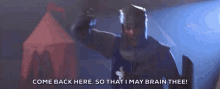 Mace Come Back Here GIF - Mace Come Back Here Brain Thee GIFs