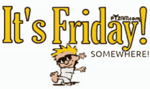 Calvin And Hobbes Friday Happy GIF - Calvin And Hobbes Friday Happy GIFs
