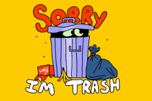 Trash Can Garbage GIF - Trash Can Garbage Sorry Im Trash GIFs