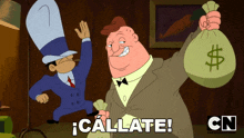 a cartoon shows a man holding a bag of money and the words callate