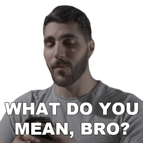 What Do You Mean Bro Rudy Ayoub Sticker - What Do You Mean Bro Rudy Ayoub What Are You Talking About Stickers