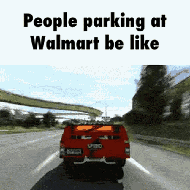 Walmart Parking GIF - Walmart Parking Memes - Discover  Share GIFs