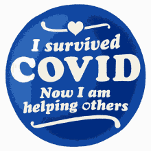 i survived covid covid survivor covid19survivor now i am helping others help others