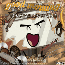 a good morning greeting card with a cartoon face and the words more rust