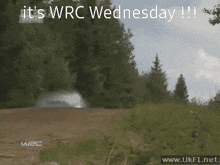 a graphic that says it 's wrc wednesday with trees in the background