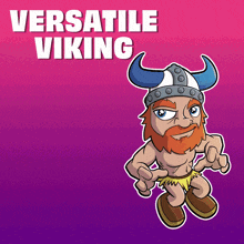 a cartoon of a viking with the words " versatile viking " below him