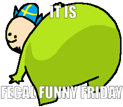 Fecal Funny Friday Sticker - Fecal Funny Friday Stickers