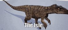 a 3d model of a dinosaur with the words " the isle " below it