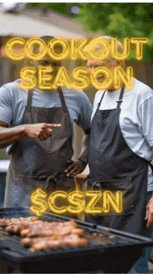 two men are cooking on a grill and the words cookout season $ cszn are above them