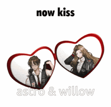 a picture of a man and a woman in hearts with the words now kiss astro & willow below them