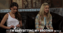 Im Baby Sitting My Brother Isabel May GIF - Im Baby Sitting My Brother Isabel May Paris Berelc GIFs