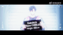 a blurry picture of a man holding a sign that says code 04 15 name charles height 180 cm