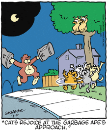 a cartoon shows cats rejoice at the garbage apes approach