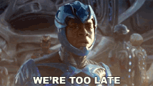 Were Too Late Billy Cranston GIF - Were Too Late Billy Cranston Blue Ranger GIFs
