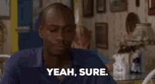 Yeah Sure GIF - Yeah Sure Dave Chappelle GIFs