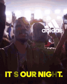 Adidas Its Our Night GIF