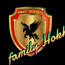 a shield with a pegasus on it and the words family hokk