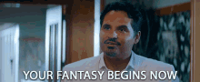 Your Fantasy Begins Now Michael Pena GIF - Your Fantasy Begins Now Michael Pena Mr Roarke GIFs