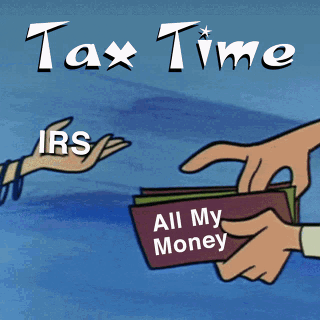Irs Tax Time GIF - Irs Tax Time All My Money GIFs