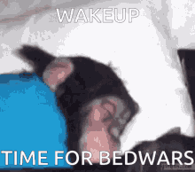 Bedwars Time For Bedwars GIF - Bedwars Time For Bedwars Wakeup GIFs