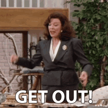 Get Out Julia Sugarbaker GIF - Get Out Julia Sugarbaker Dixie Carter GIFs