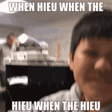 Hieu When Hieu GIF