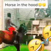Horse Horse In The Hood GIF - Horse Horse In The Hood Hood Memes GIFs