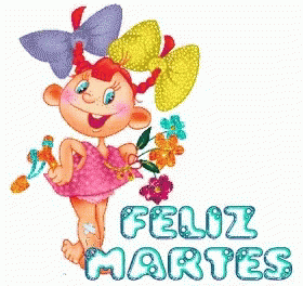 Feliz Martes  Happy tuesday, Good morning messages, Morning messages