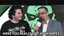 Have You Really Got High Hopes Expectation GIF