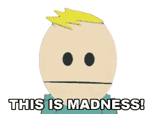 madness is