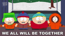 We All Will Be Together South Park GIF