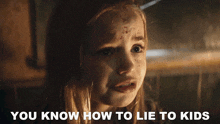 You Know How To Lie To Kids Kassie GIF - You Know How To Lie To Kids Kassie Nell Fisher GIFs