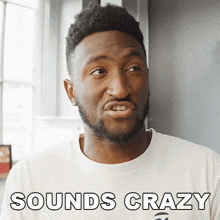 Sounds Crazy Marques Brownlee GIF - Sounds Crazy Marques Brownlee Unbelievable GIFs