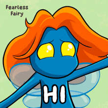 a cartoon of a blue fairy with orange hair and the words fearless fairy on the bottom