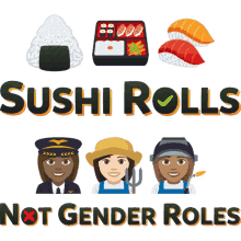 sushi rolls not gender roles woman power joypixels woman empowerment girl power