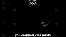 Pov You Crapped Your Pants GIF - Pov You Crapped Your Pants Pov GIFs