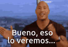 a bald man is giving a thumbs up with the words bueno eso lo veremos