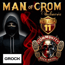 a poster for man of crom indonesia rest area 11 community rock metal