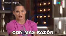 Con Más Razón Paula Pareto GIF - Con Más Razón Paula Pareto Masterchef Argentina GIFs
