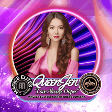 a poster for queen jen 's love always hopes