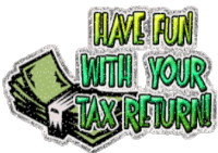 Tax Return Have Fun With Your Tax Return Sticker - Tax Return Have Fun With Your Tax Return Hf Stickers